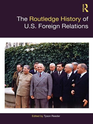 cover image of The Routledge History of U.S. Foreign Relations